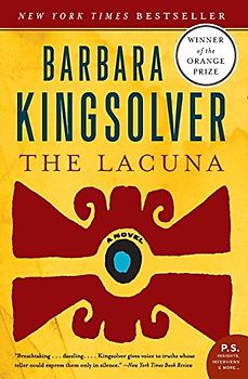 The Lacuna: A Novel (P.S.) - Kingsolver, Barbara