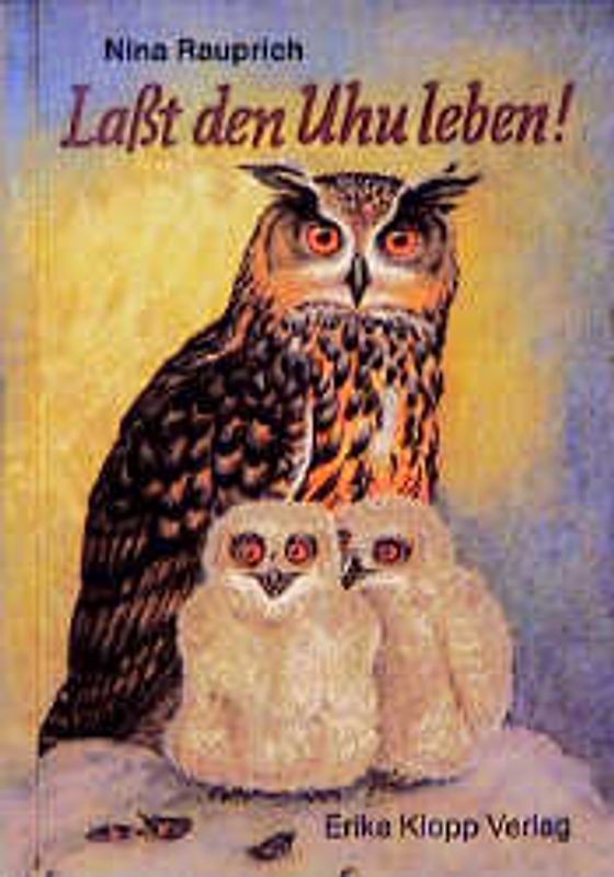 Lasst den Uhu leben!