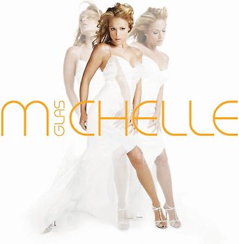 Michelle - Glas
