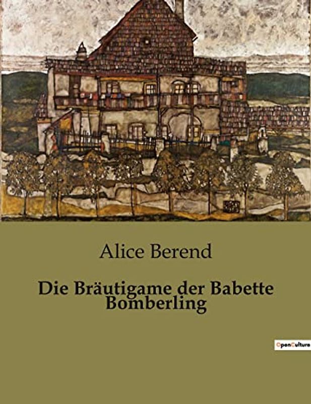 Die Bräutigame der Babette Bomberling