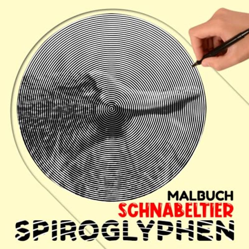 Schnabeltier Spiroglyphen Malbuch: Eiablegende Säugetiere Spiralbuch Malvorlagen | Zeichnen eines versteckten Bildes für Entspannungsgeschenke