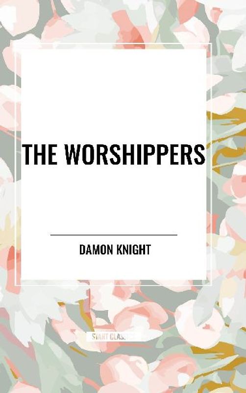 The Worshippers