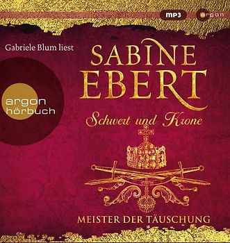 Schwert und Krone – Meister der Täuschung