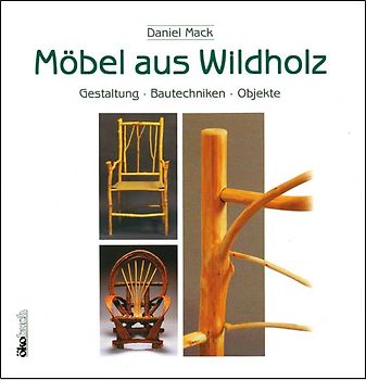 Möbel aus Wildholz