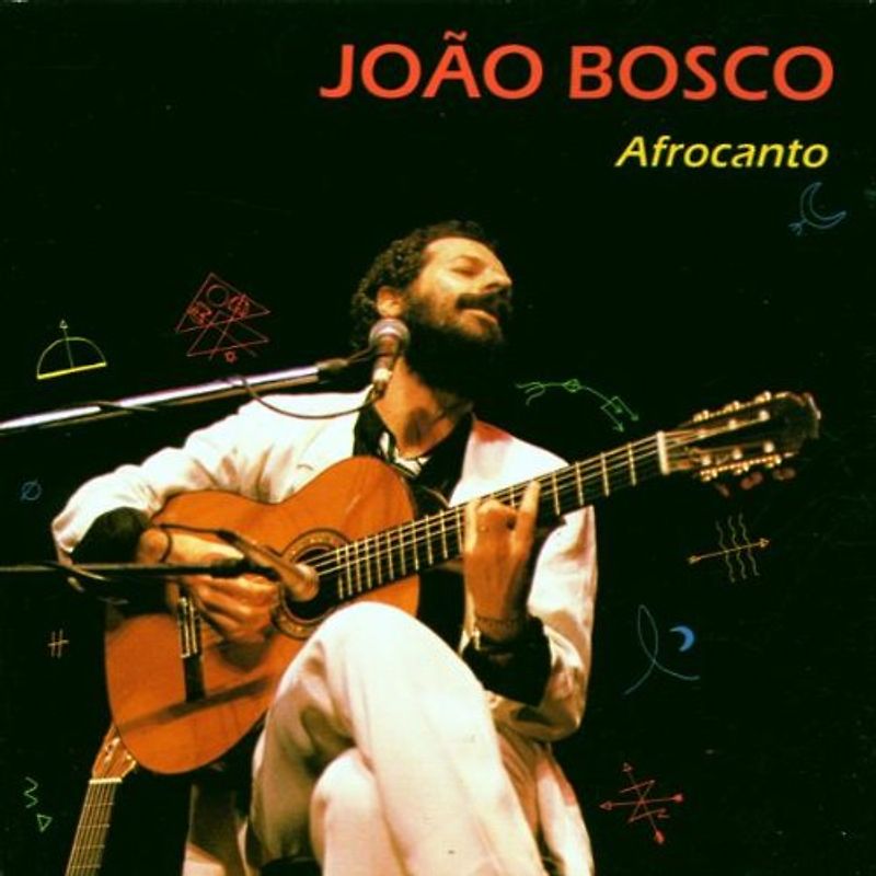Joao Bosco - Afrocanto