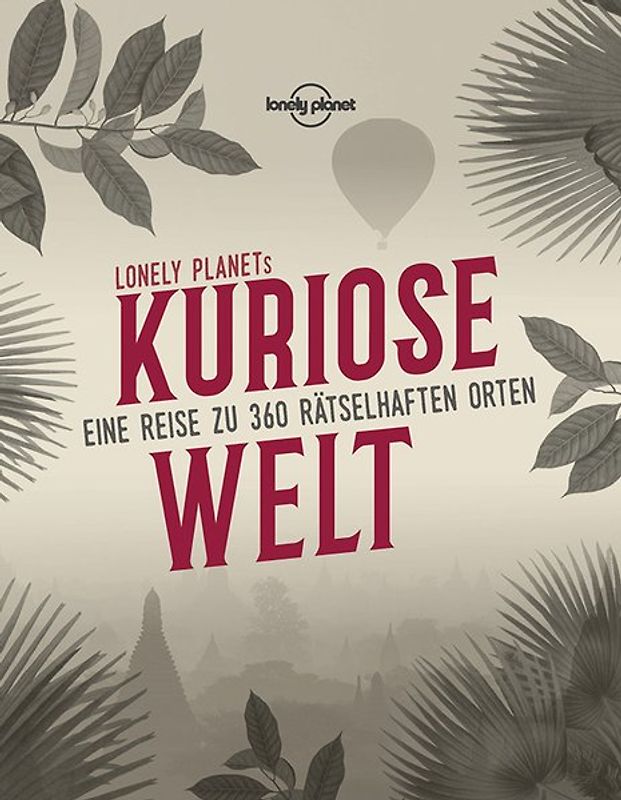 Lonely Planets kuriose Welt