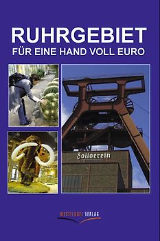 Ruhrgebiet für eine Hand voll Euro