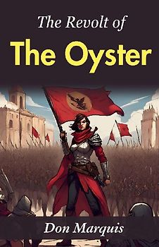 The Revolt of the Oyster