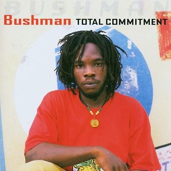 Bushman - Total Commitment