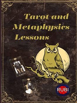 Tarot and Metaphysics Lessons