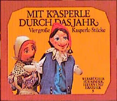 Mit Kasperle durch das Jahr