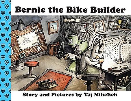 Bernie the Bike Builder