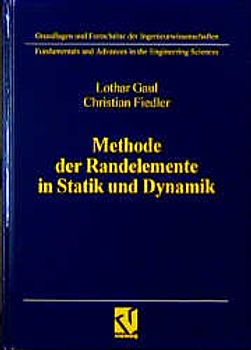 Methode der Randelemente in Statik und Dynamik