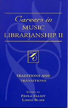 Careers in Music Librarianship II