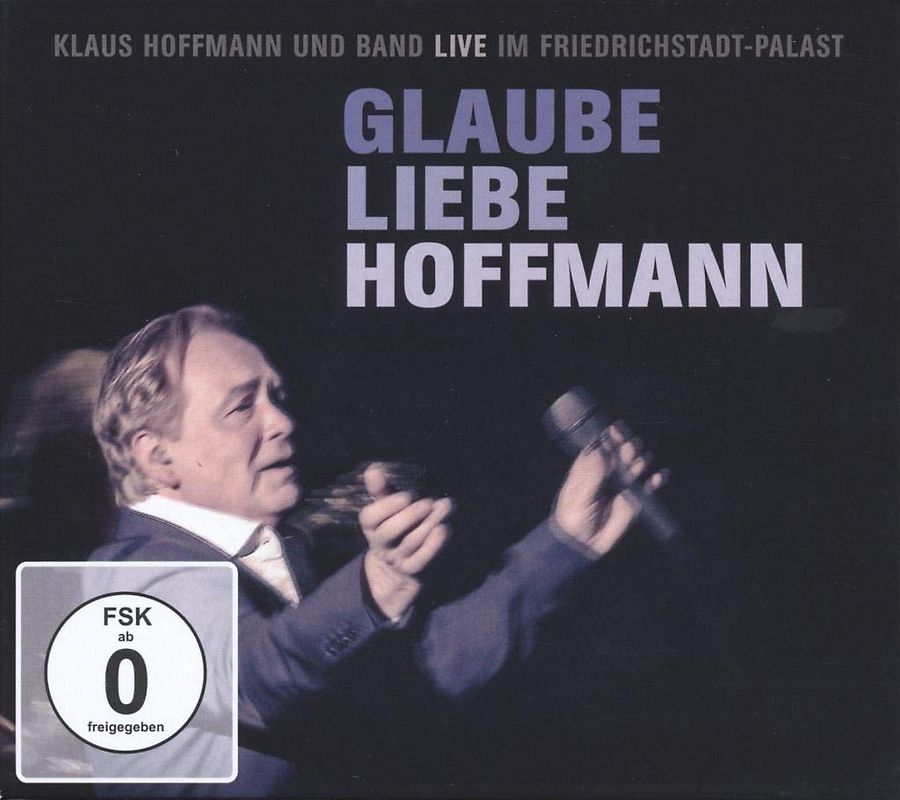 Klaus Hoffmann - Glaube Liebe Hoffmann