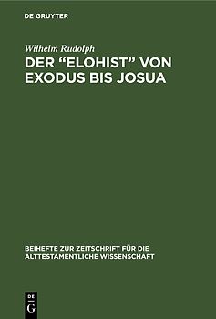 Der “Elohist” von Exodus bis Josua