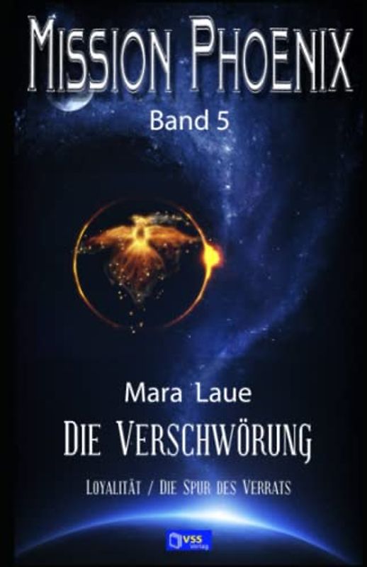 Die Verschwörung: MISSION PHOENIX - Band 5