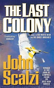 The Last Colony - John Scalzi