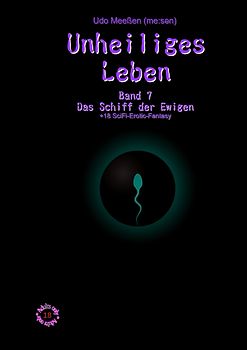 Unheiliges Leben