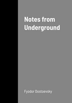 Notes from Underground
