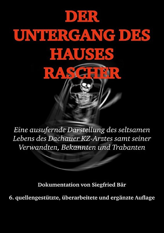 Der Untergang des Hauses Rascher