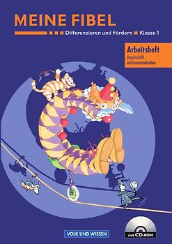 Meine Fibel. Ausgaben 2000 und 2004 / Differenzieren und Fördern