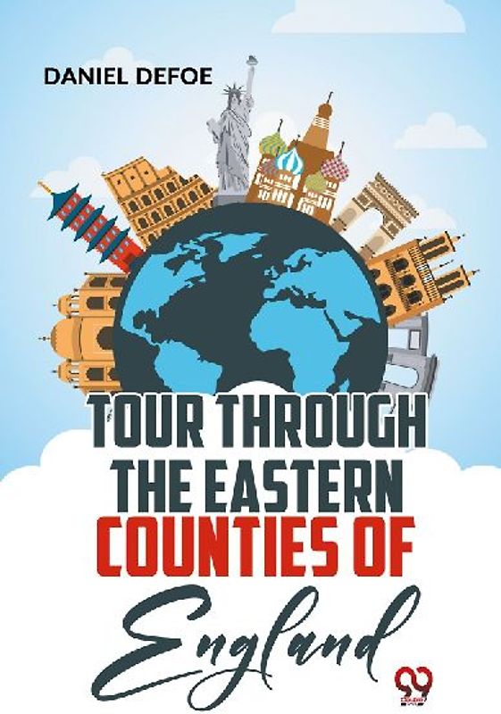 Tour Through The Eastern Counties Of England