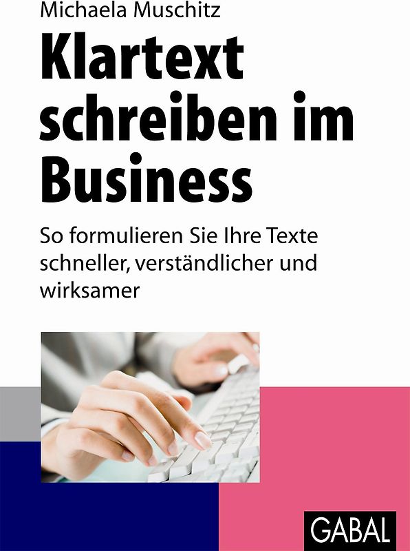 Klartext schreiben im Business