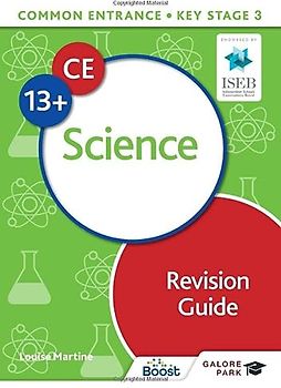 Common Entrance 13+ Science Revision Guide