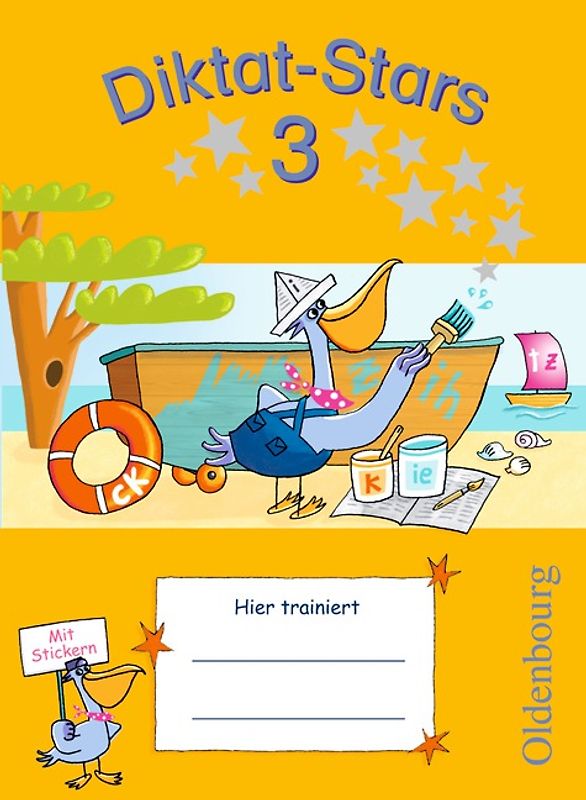 Diktat-Stars - Allgemeine Ausgabe - 3. Schuljahr