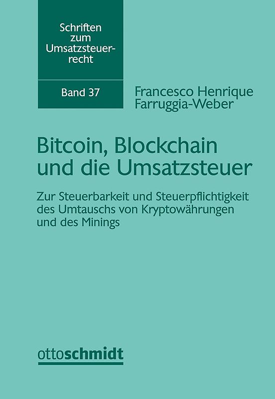 Bitcoin, Blockchain und die Umsatzsteuer