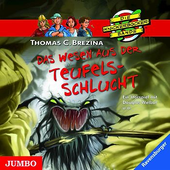 Das Wesen aus der Teufelsschlucht