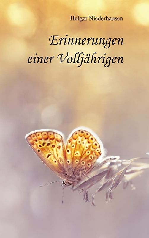 Erinnerungen einer Volljährigen