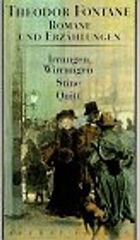 Romane und Erzählungen / Irrungen, Wirrungen. Stine. Quitt