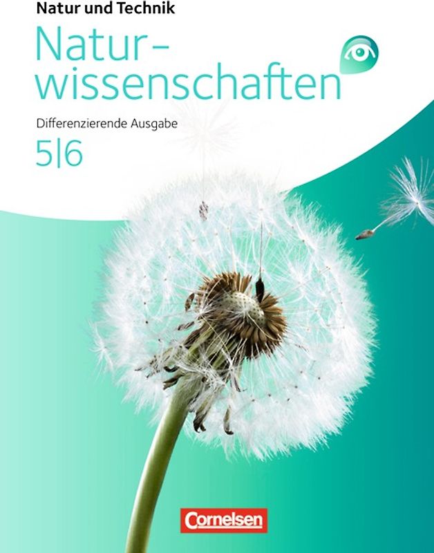 Natur und Technik - Naturwissenschaften: Differenzierende Ausgabe - Nordrhein-Westfalen und Niedersachsen - Band 5/6