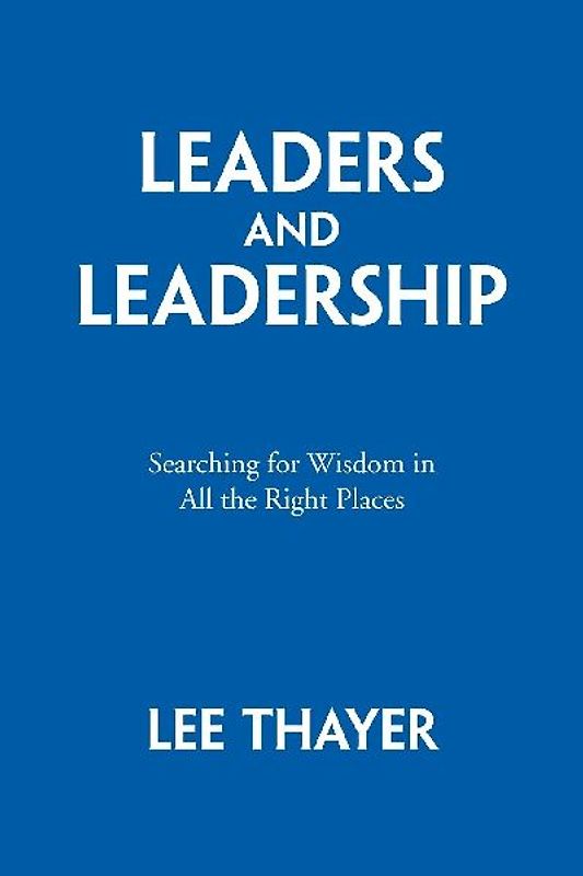 Leaders and Leadership