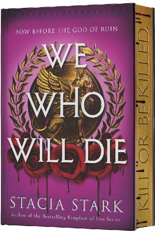 We Who Will Die (Deluxe Limited Edition)
