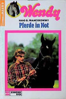 Wendy / Pferde in Not