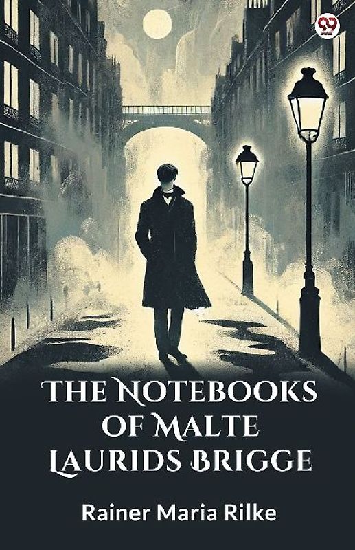 The Notebooks Of Malte Laurids Brigge