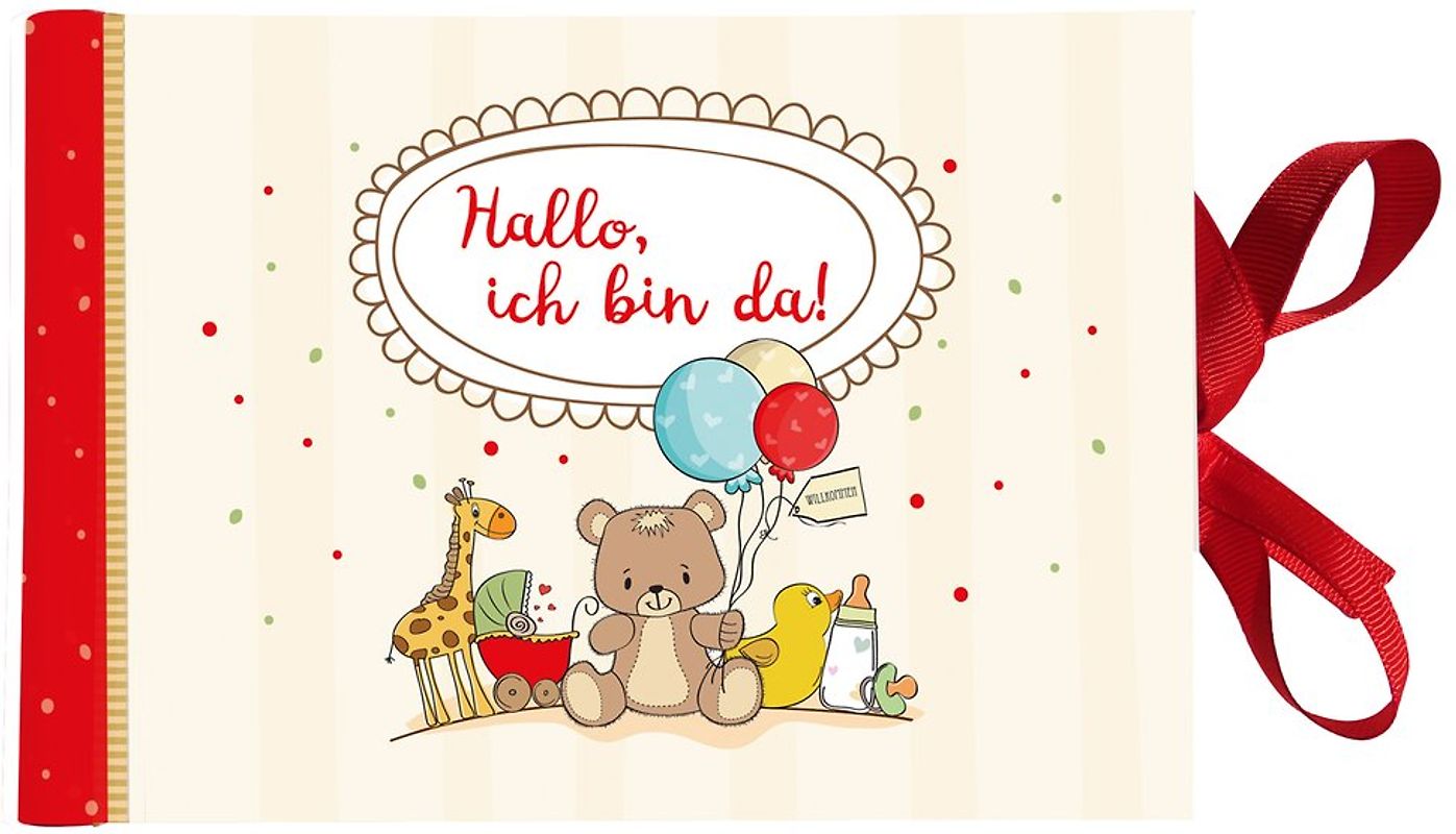 Hallo, ich bin da!. Fotoeinsteckbuch