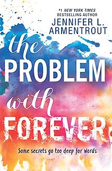 The Problem with Forever: A compelling novel