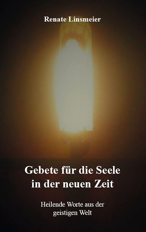 Gebete für die Seele in der neuen Zeit
