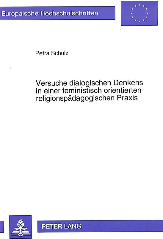 Versuche dialogischen Denkens in einer feministisch orientierten religionspädagogischen Praxis