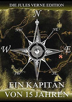Ein Kapitän von fünfzehn Jahren: Illustrierte Ausgabe