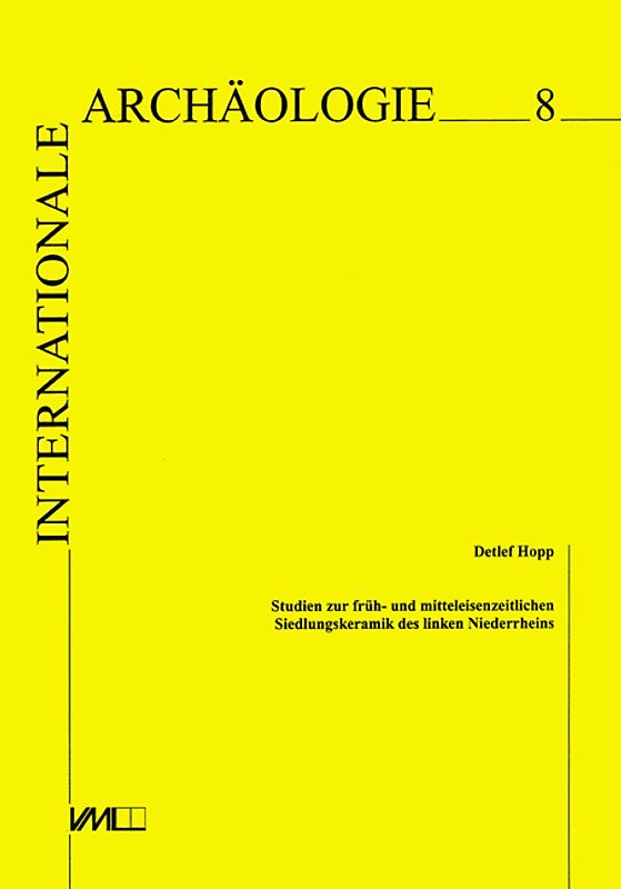 Studien zur früh- und mitteleisenzeitlichen Siedlungskeramik des linken Niederrheins