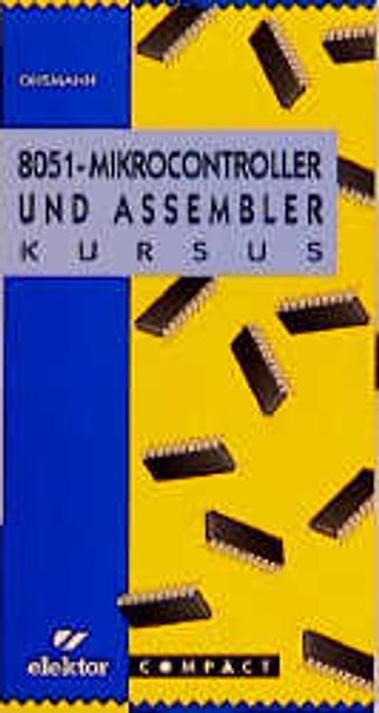 8051-Mikrocontroller und Assembler-Kurs