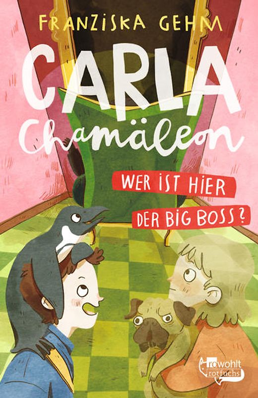 Carla Chamäleon: Wer ist hier der Big Boss?
