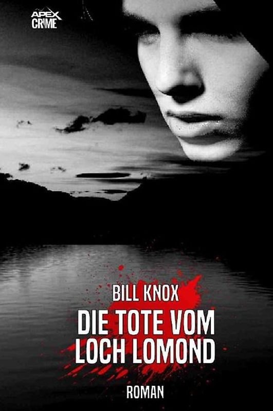 DIE TOTE VOM LOCH LOMOND