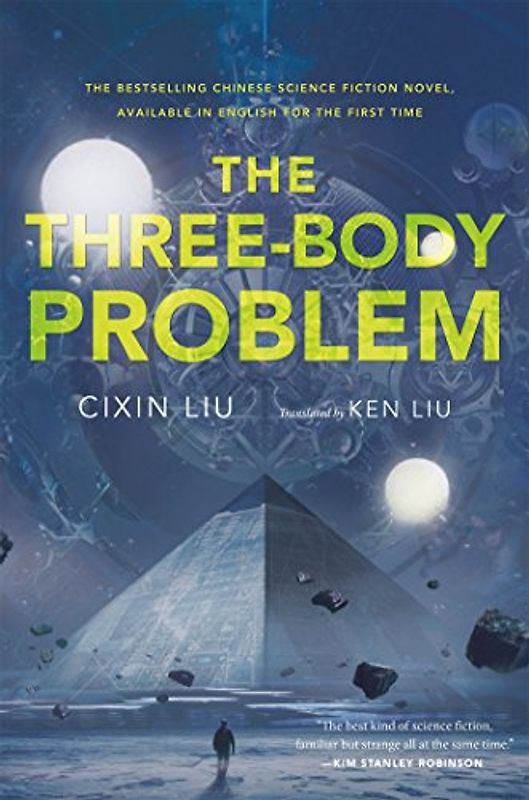 The Three-Body Problem - Liu, Cixin