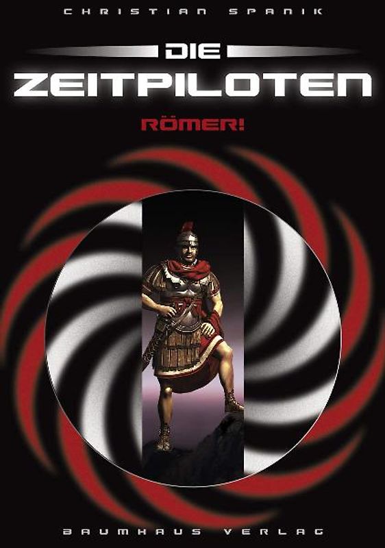 Die Zeitpiloten  (Band 2) - Römer